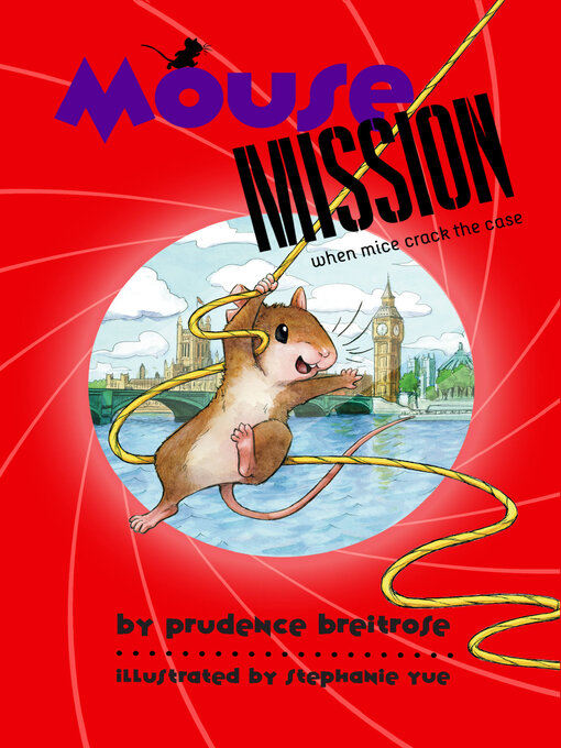 Title details for Mouse Mission by Prudence Breitrose - Wait list
